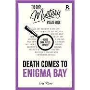 Death Comes To Enigma Bay Over 90 crime puzzles to solve!