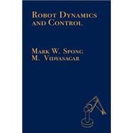 Robot Dynamics and Control