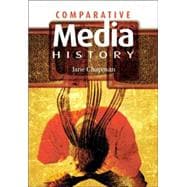 Comparative Media History An Introduction: 1789 to the Present