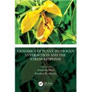 Genomics of Plant–Pathogen Interaction and the Stress Response