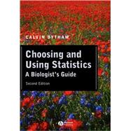 Choosing and Using Statistics: A Biologist's Guide, 2nd Edition