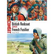 British Redcoat vs French Fusilier North America 1755–63