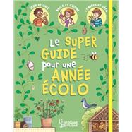 Mon super guide pour une année écolo