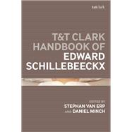 T&T Clark Companion to Edward Schillebeeckx