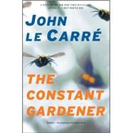 The Constant Gardener A Novel
