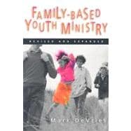Family- Based Youth Ministry