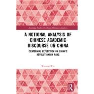 A Notional Analysis of Chinese Academic Discourse on China