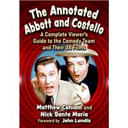 The Annotated Abbott and Costello