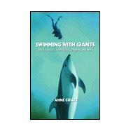 Swimming With Giants