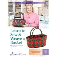 Learn to Sew & Weave a Basket Class DVD With Instructor Aunties Two