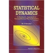 Statistical Dynamics: A Stochastic Approach to Nonequilibrium Thermodynamics