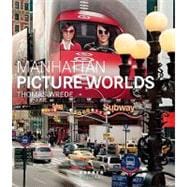 Manhattan Picture Worlds: Thomas Wrede