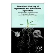 Functional Diversity of Mycorrhiza and Sustainable Agriculture