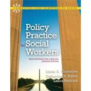 Policy Practice for Social Workers New Strategies for a New Era (Updated Edition)