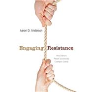 Engaging Resistance