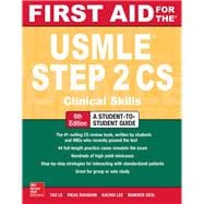 First Aid for the USMLE Step 2 CS, Sixth Edition