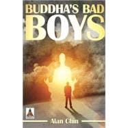 Buddha's Bad Boys