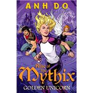 Golden Unicorn: Rise of the Mythix 1