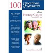 100 Questions  &  Answers About Prostate Cancer