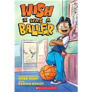 Wish I Was a Baller