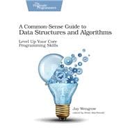 A Common-sense Guide to Data Structures and Algorithms