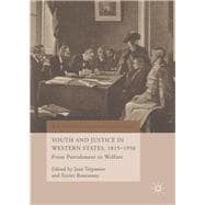 Youth and Justice in Western States 1815-1950