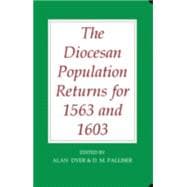 The Diocesan Population Returns for 1563 and 1603