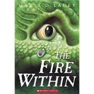 The Fire Within (The Last Dragon Chronicles #1)