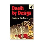 Death by Design