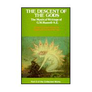 The Descent of the Gods