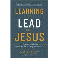 Learning to Lead Like Jesus,9780736972444