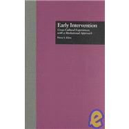 Early Intervention: Cross-Cultural Experiences with a Mediational Approach