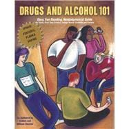 Drugs and Alcohol 101