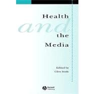 Health And the Media