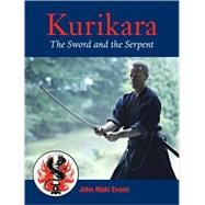 Kurikara The Sword and the Serpent