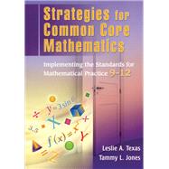 Strategies for the Common Core Mathematics