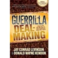 Guerrilla Deal-Making