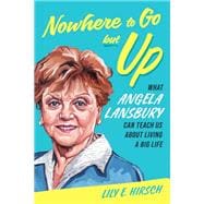 Nowhere to Go but Up