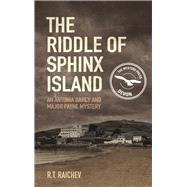 The Riddle of Sphinx Island An Antonia Darcy and Major Payne Mystery 1