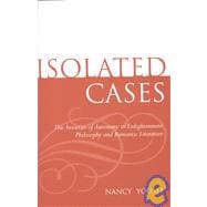 Isolated Cases