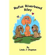 Rufus Riverbend Riley