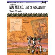 New Mexico - Land of Enchantment