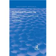 The Ecological City and the City Effect