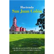 Hacienda San Juan Colón