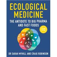 Ecological Medicine 2ND Edition