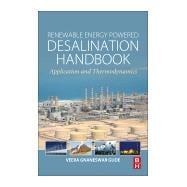 Renewable Energy Powered Desalination Handbook