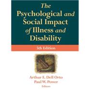 The Psychological & Social Impact of Illness and Disability