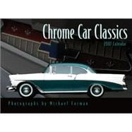 Chrome Car Classics 2007 Calendar