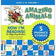 Now I'm Reading!: Amazing Animals - Volume 1