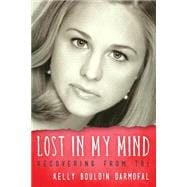 Lost in My Mind